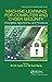 Machine Learning for Computer and Cyber Security: Principle, Algorithms, and Practices