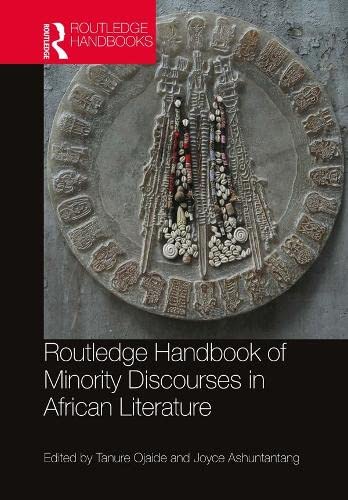 Routledge Handbook of Minority Discourses in African Literature (Kindle Edition)