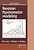 Bayesian Psychometric Modeling