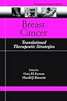 Breast Cancer: Translational Therapeutic Strategies Breast Cancer: Translational Therapeutic Strategies