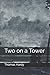 Two on a Tower
