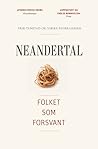 Neandertal - Folket som forsvant Neandertal - Folket som forsvant