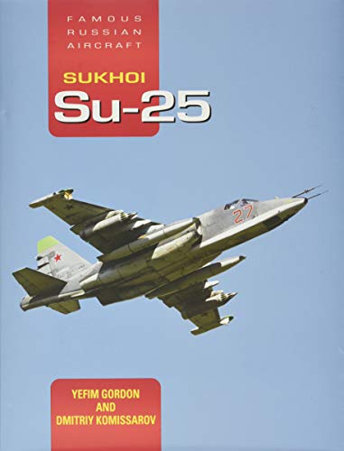 Famous Russian Aircraft Sukhoi Su-25 (Hardcover)