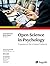 Open Science in Psychology:...