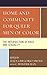 Home and Community for Queer Men of Color by Jesus Gregorio Smith
