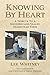 Knowing by heart by Lee Whitney