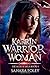 KARRIN: Warrior Woman