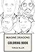 Imagine Dragons Coloring Book: Alternativee Rock and Electropop Pioneers Great Billiboard Artists Dan Reynolds and Wayne Sermon Inspired Adult Coloring Book