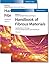 Handbook of Fibrous Materials, 2 Volumes: Volume 1: Production and Characterization / Volume 2: Applications in Energy, Environmental Science and Healthcare