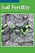 Soil Fertility Management in Agroecosystems by Amitava Chatterjee