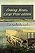 Coming Home: Large Print ed...