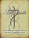 Mortalus: A New RPG for Human Campaigns