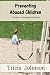 Preventing Abused Children:...