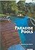 Paradise Pools
