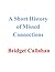 A Short History of Missed C...