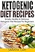 Ketogenic Diet: Ketogenic D...