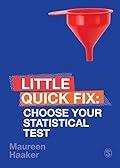 Choose Your Statistical Test: Little Quick Fix