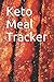 Keto Meal Tracker: Easy to ...