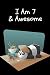 I Am 7 & Awesome: Cute Pand...