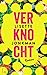 Verknocht (Verkikkerd #3)