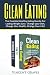 Clean Eating Bundle: The Es...