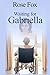 Waiting for Grabriella