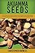 Akuamma Seeds: Learn How this African plant can increase stimulation, provide mood enhancement, and offer natural pain relief