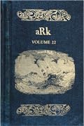 Dark Mountain: Ark, Volume 22