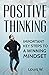 Positive Thinking: Importan...