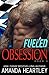 Fueled Obsession 3