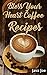 Bless Your Heart Coffee Rec...