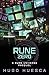 Rune Zero: A Cyberpunk thri...