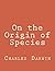 On the Origin of Species by Charles Darwin