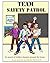 Team Safety Patrol
