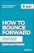 How to Bounce Forward: Chan...