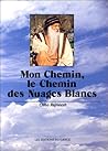 Mon Chemin, le ch...