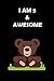I Am 5 & Awesome: Cute Happ...