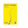 Micro - trauma. V...