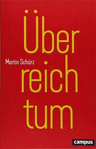 Überreichtum (Paperback)