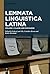 Lemmata Linguistica Latina:...