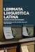 Lemmata Linguistica Latina by Lidewij van Gils