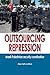 Outsourcing Repression: Isr...