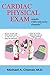 Cardiac Physical Exam Made Ridiculously Simple by Michael A. Chizner