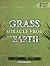 Grass  Miracle from the Earth