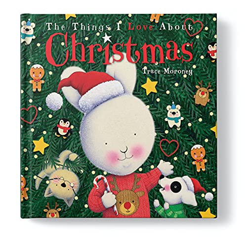 The Things I Love About Christmas (Hardcover)