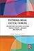 Postmonolingual Critical Th...