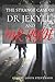 The Strange Case of Dr Jekyll and Mr Hyde: