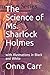 The Science of Ms. Sharlock Holmes by Onna Carr