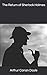 The Return of Sherlock Holmes