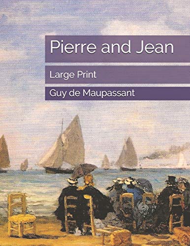 Pierre and Jean